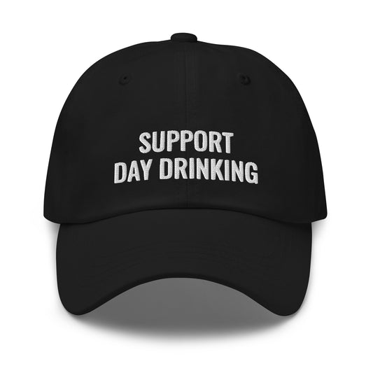 Support Day Drinking Dad Hat