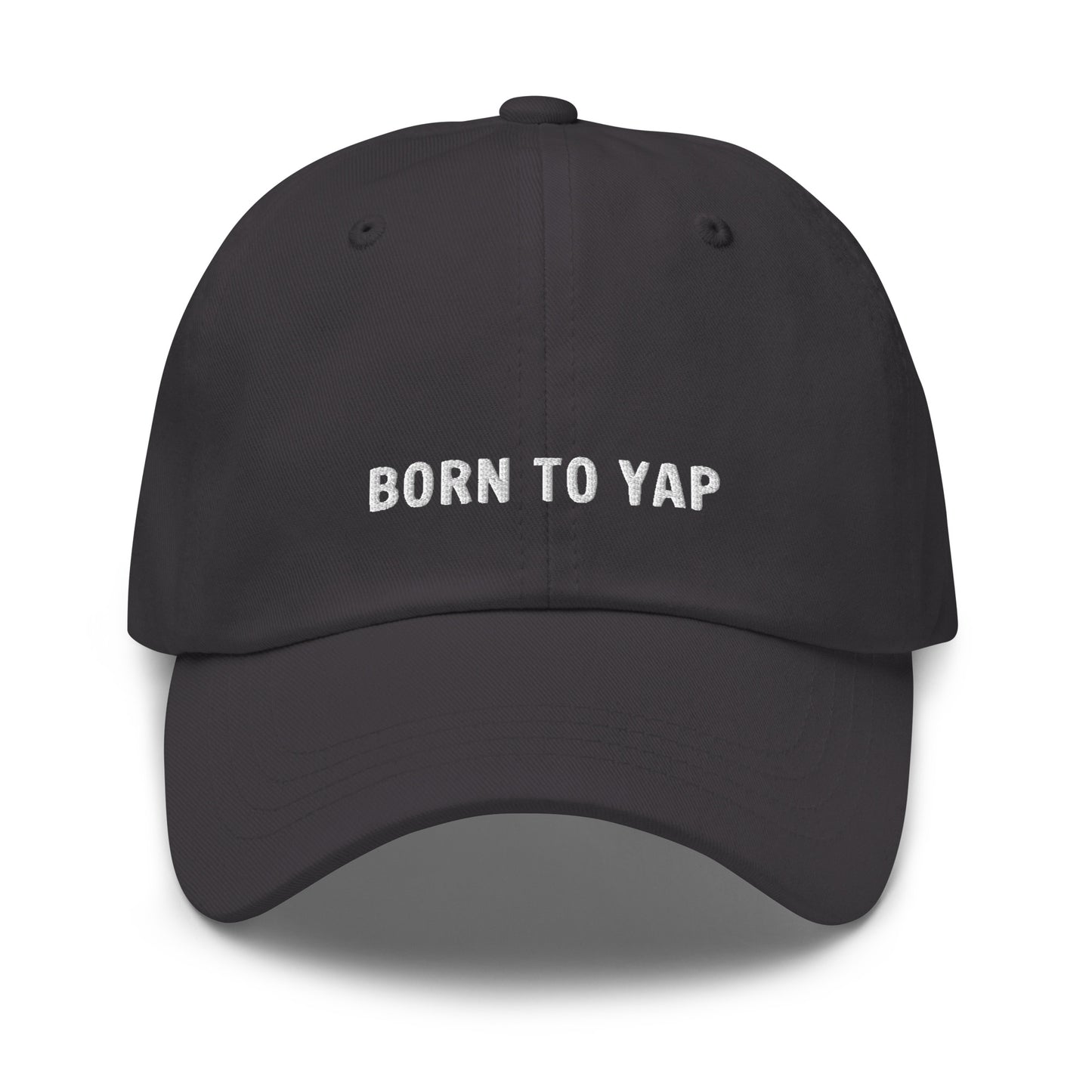 Born To Yap Dad Hat