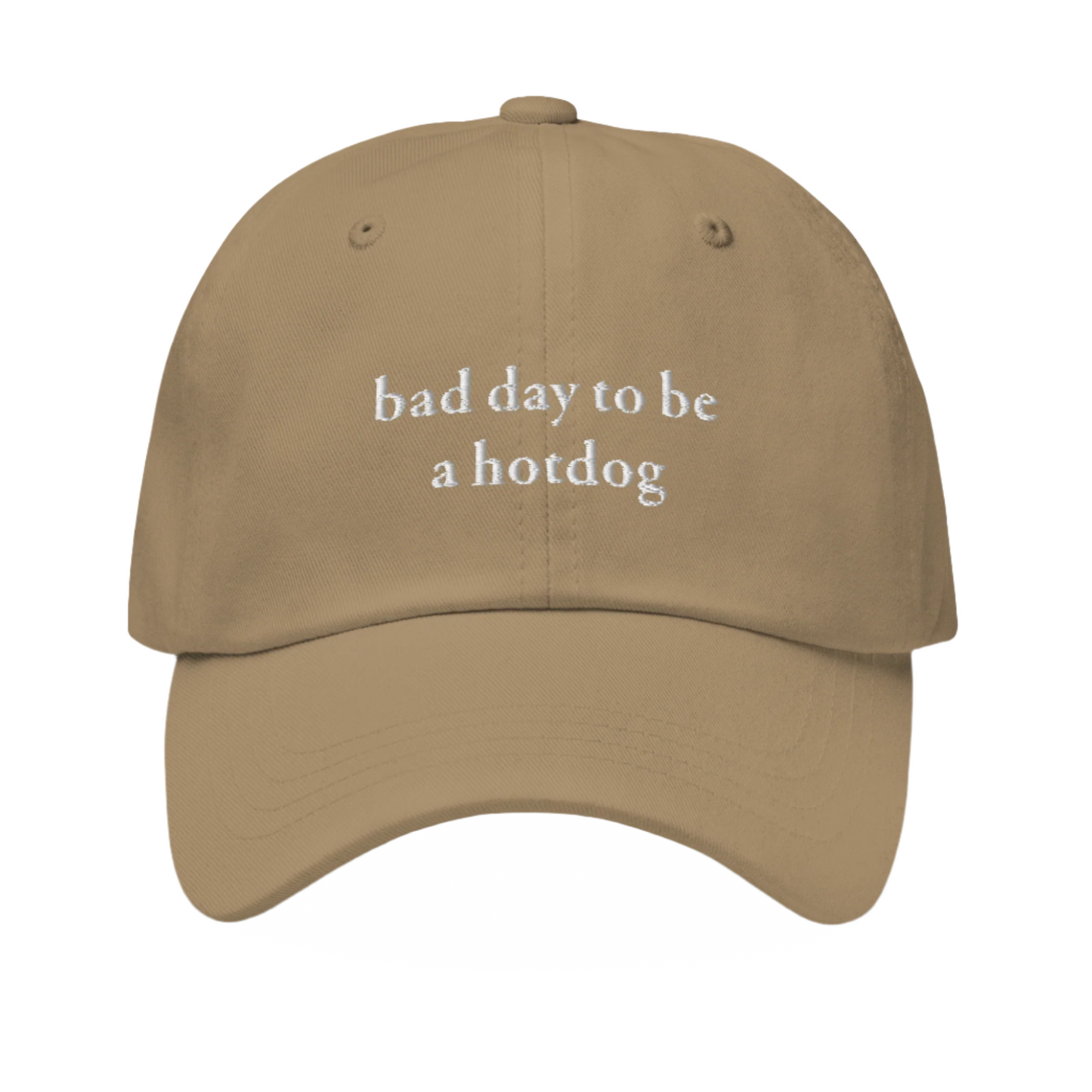 Bad Day To Be A Hotdog Dad Hat