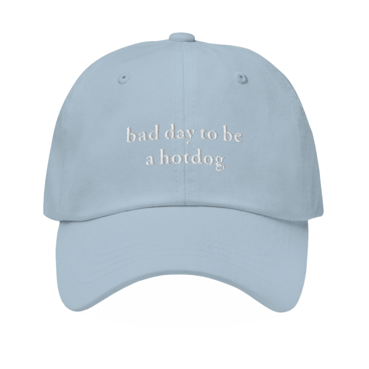 Bad Day To Be A Hotdog Dad Hat