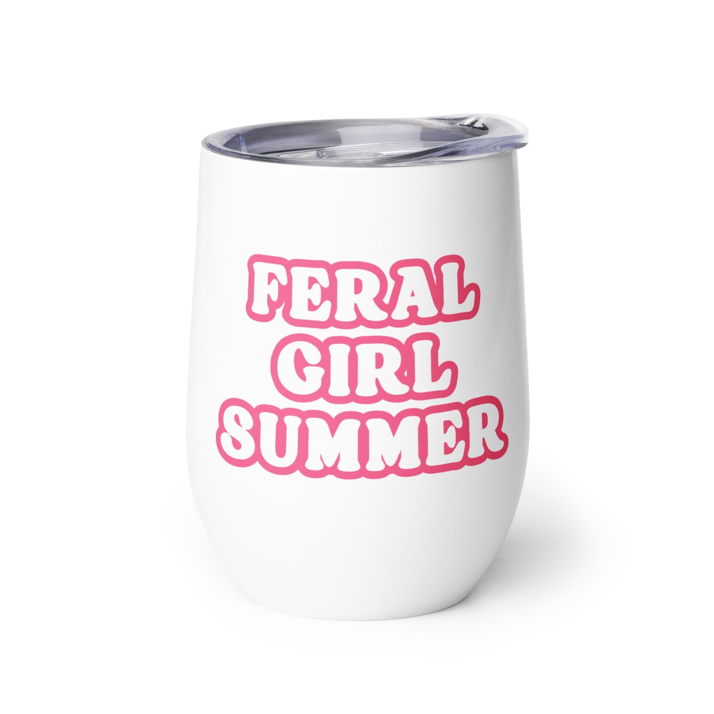 Feral Girl Summer Wine Tumbler