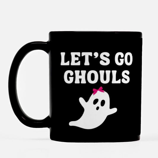 Let's Go Ghouls Mug